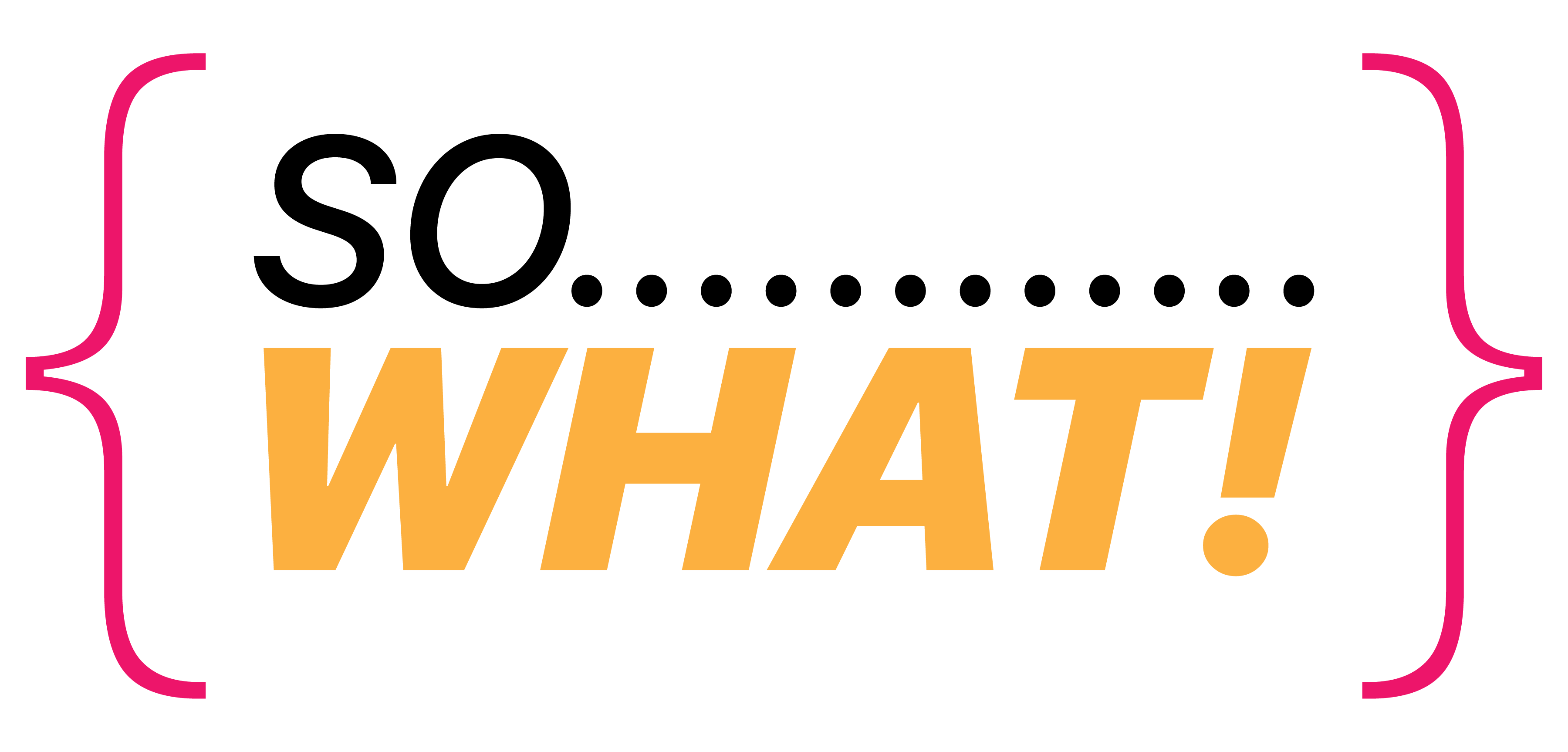 SO WHAT - Design with an attitude